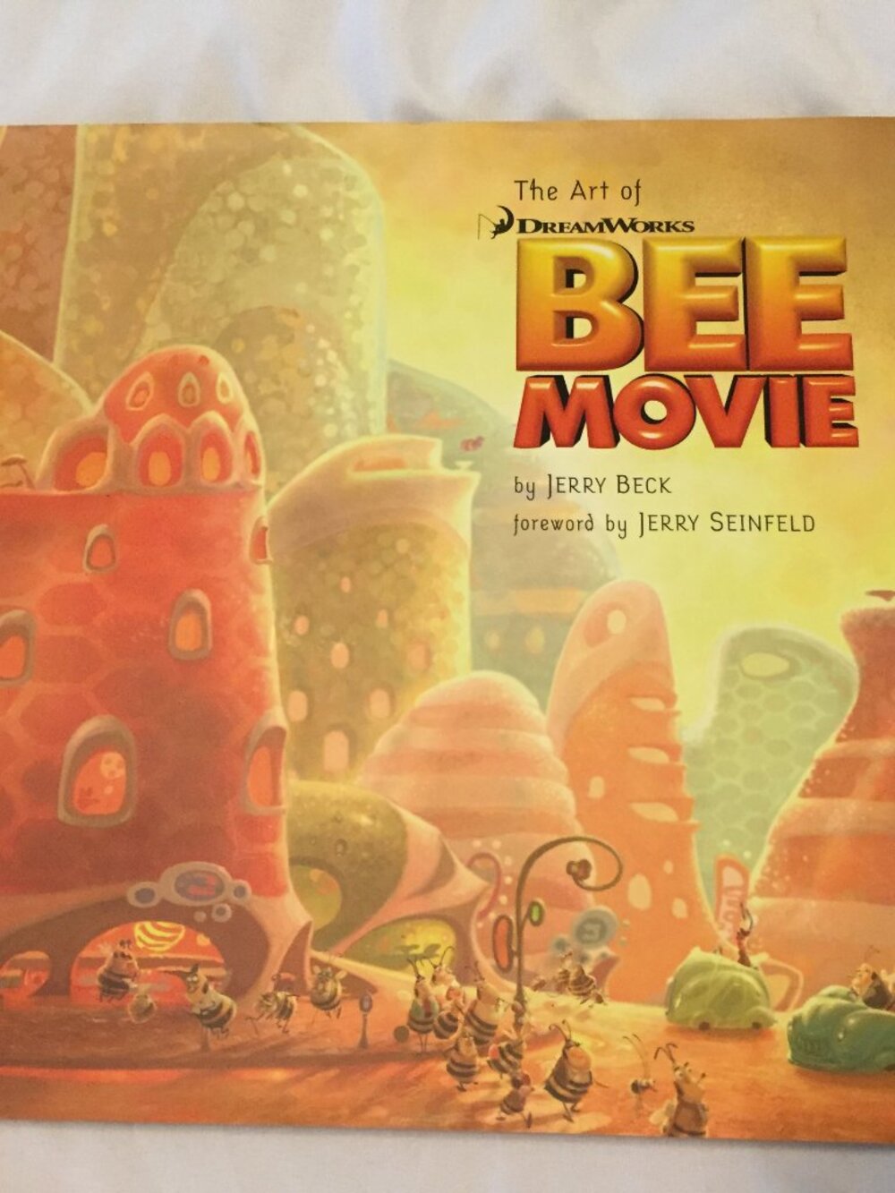 The Art of Dreamworks Bee Movie - Beck - 2007 HARD COVER W/DUST JACKET VG